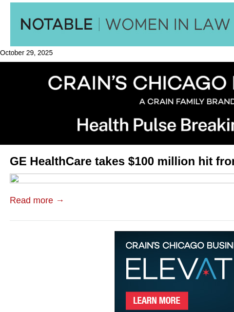 crainalerts newsletter: GE HealthCare takes $100 million hit from tariffs