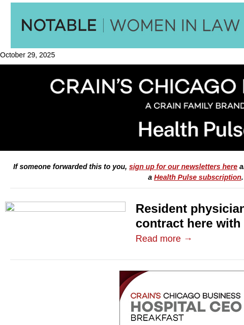 crainalerts newsletter: Another residents union gets a contract