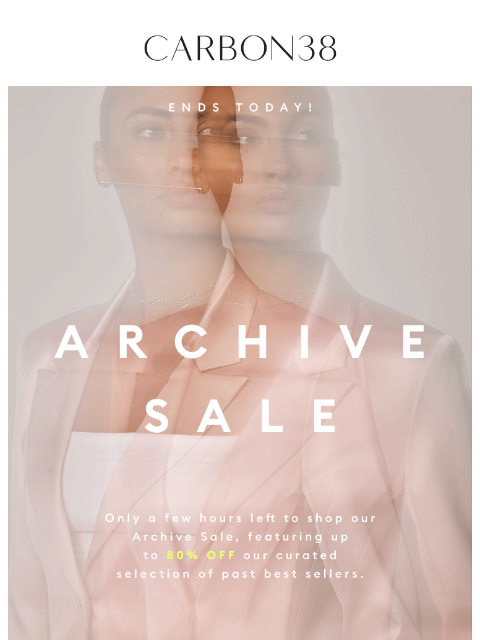 carbon38 newsletter: ‼️ Last chance for 80% OFF