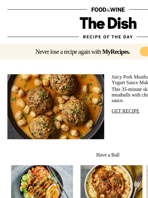 foodandwine newsletter: Pork Meatballs and Red Pepper–Yogurt Sauce