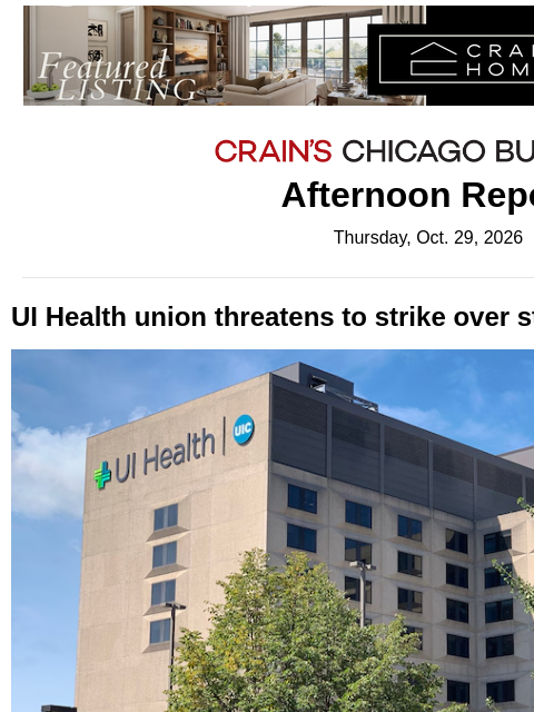 crainalerts newsletter: UI Health union threatens to strike