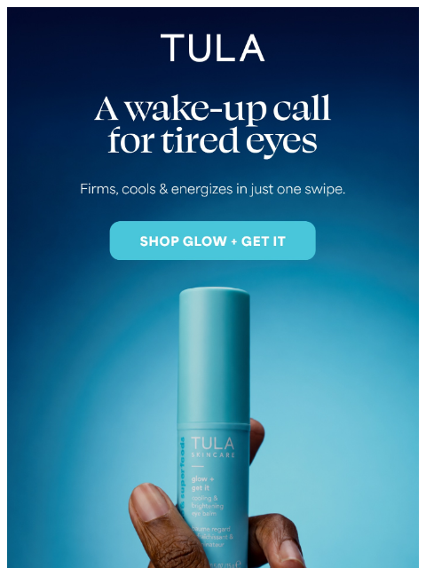 tula newsletter: “It refreshes my eyes in the morning” ✨
