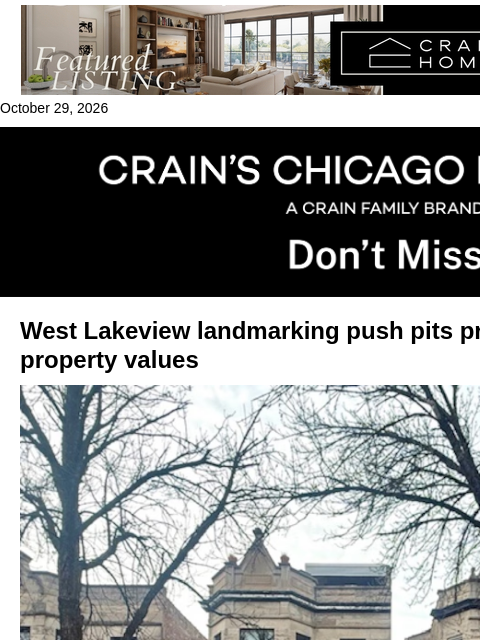 crainalerts newsletter: Lakeview landmarking fight heats up
