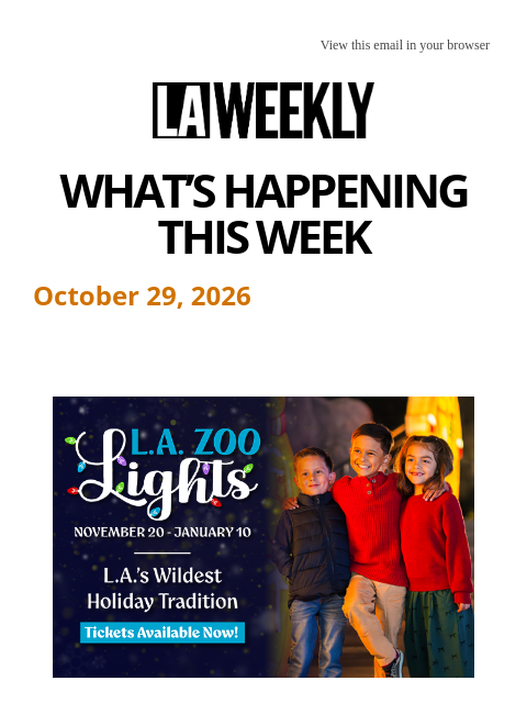 laweekly newsletter: What's Happening in LA This Week + The Boulet Brot...