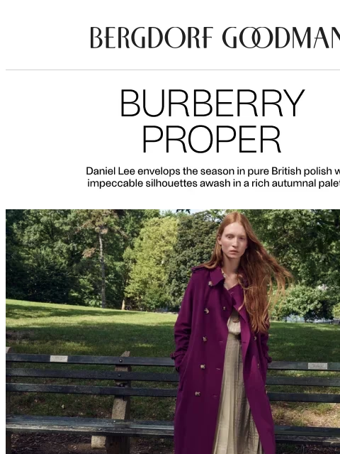 bergdorfgoodman newsletter: Spotlight: BURBERRY Fall ’26