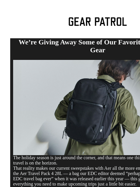 gearpatrol newsletter: Aer Travel Giveaway: Enter Now