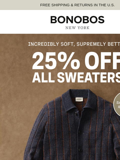 bonobos newsletter: Sweater Sale: 25% Off Cashmere, Merino & More