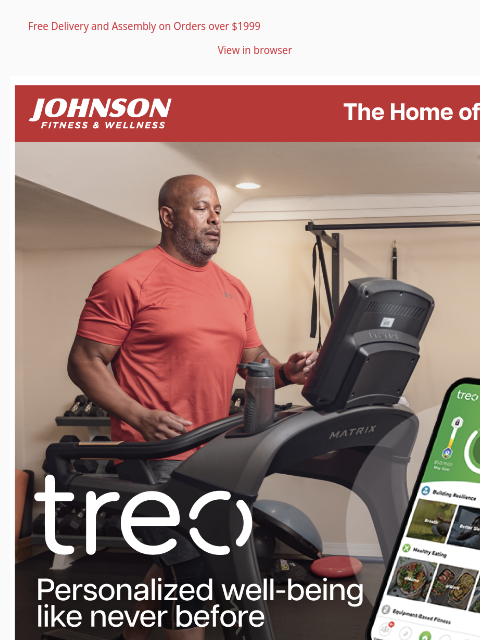 Free Delivery and Assembly on Orders over $1999 View in browser This holiday season, don't forget to take some time for yourself with the Treo platform. From fitness to meal prep and meditation,