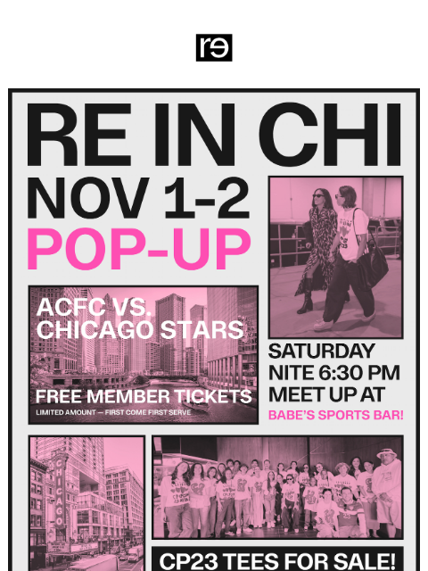 re-website newsletter: RE is heading to Chicago this weekend 🙌