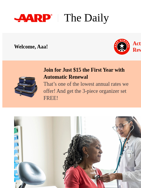 aarp newsletter: The Daily — 12 Common Mistakes You Make at the Doc...
