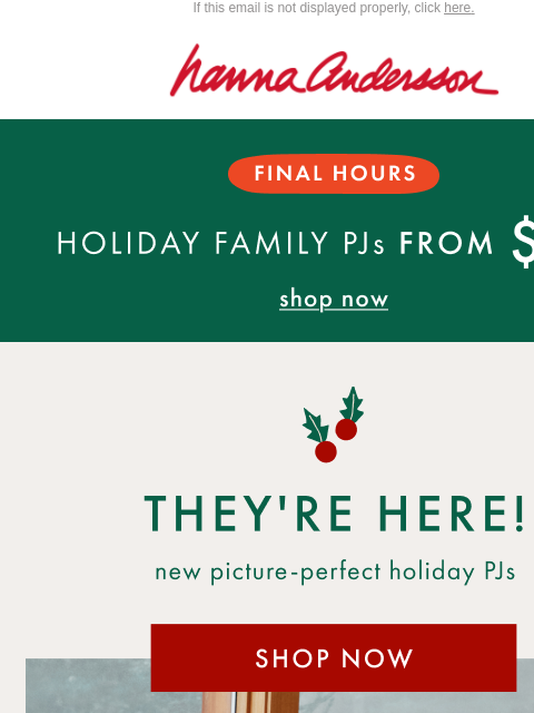 hannaandersson newsletter: FINAL HOURS 🚨 PJs From $25