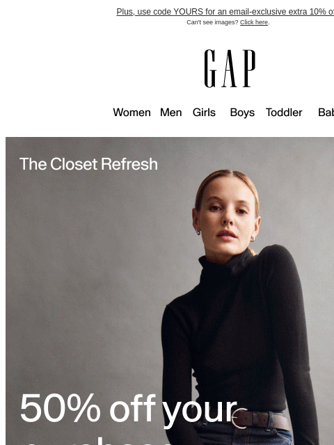 gap newsletter: Go for it: your cart is 50% off