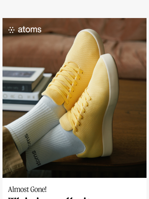 atoms newsletter: Almost gone: Sunflower Yellow 🌻