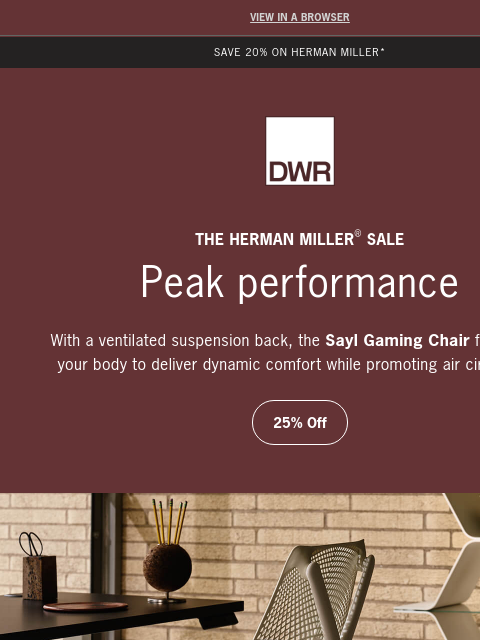 dwr newsletter: 25% off top-of-the-line gaming chairs