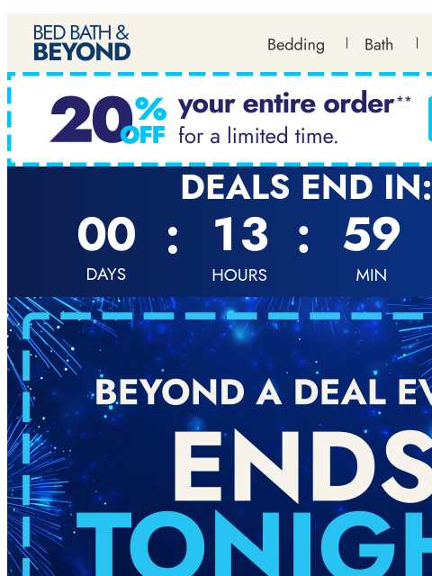 bedbathandbeyond newsletter: Ends tonight: Semi-Annual Beyond a Deal Event ⏰