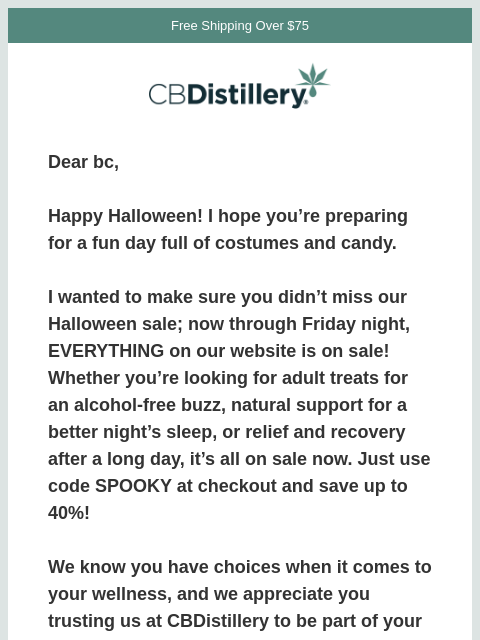 thecbdistillery newsletter: A Personal Note from our Co-Founder