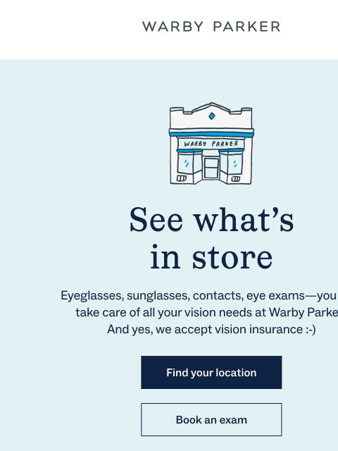 warbyparker newsletter: New frames to see IRL