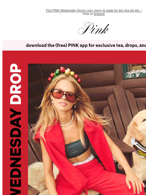 vspink newsletter: All-New Festive Faves Just Arrived