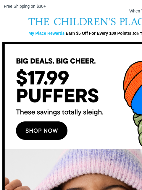 childrensplace newsletter: Major Deal Alert! $17.99 Puffer Jackets ☁️