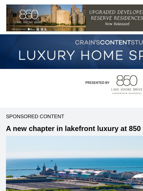 crainalerts newsletter: Experience iconic Chicago lakefront living