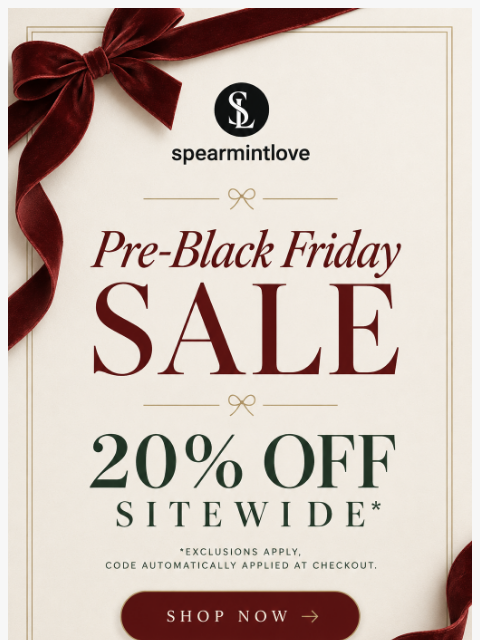 spearmintlove newsletter: Black Friday Came Early! 🖤 20% Off Sitewide