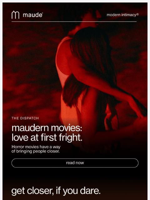 getmaude newsletter: the dispatch
