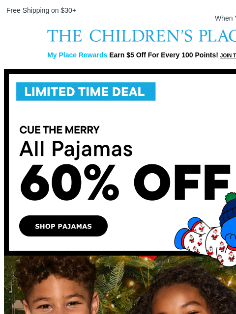 childrensplace newsletter: 60% OFF Matching Holiday PJs + EXTRA 10% OFF!