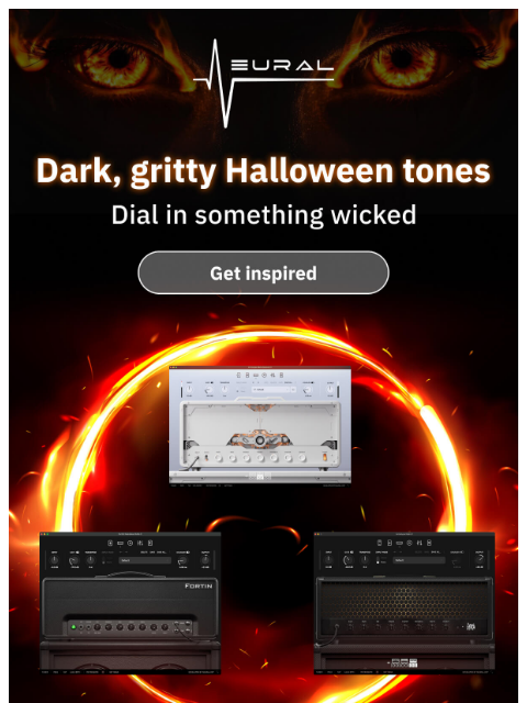 neuraldsp newsletter: Dark tones you NEED to try this Halloween 💀