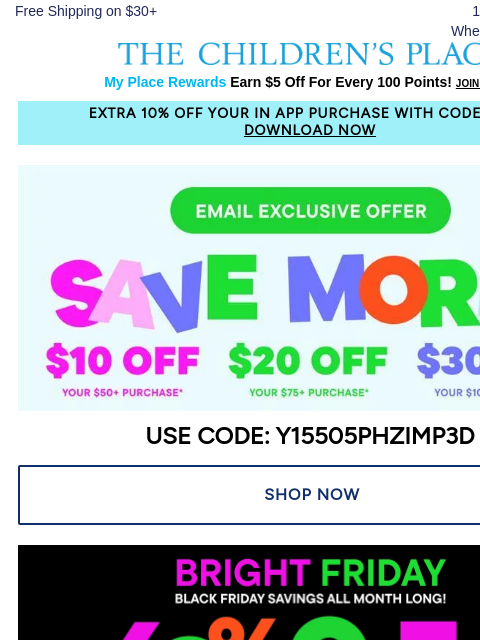 childrensplace newsletter: Exclusive Email Offer ✨ EXTRA $30 off your ENITRE ...