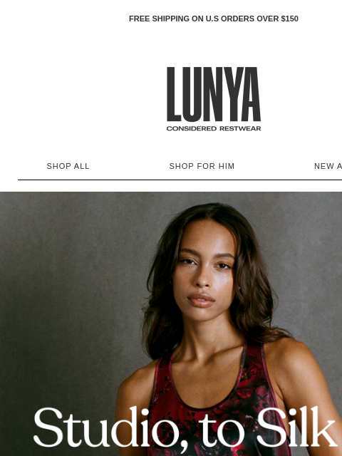 lunya newsletter: STEP INSIDE THE STUDIO