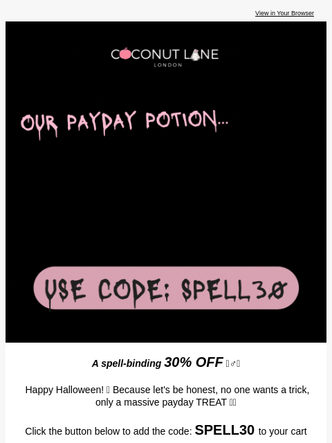 coconut-lane newsletter: 𝓦𝓲𝓽𝓬𝓱 𝓹𝓵𝓮𝓪𝓼𝓮 🔮 it's 30% OFF!!