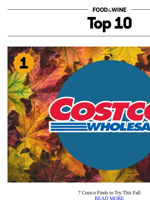 foodandwine newsletter: 7 Costco Finds to Try This Fall