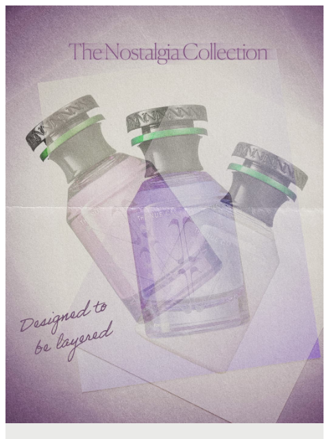 thenueco newsletter: How to make The Nostalgia Collection your own