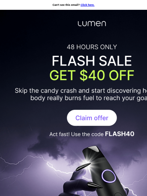 lumen newsletter: Flash sale alert! Coupon inside