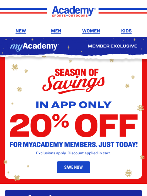 academy newsletter: TODAY ONLY: 20% OFF in App with myAcademy