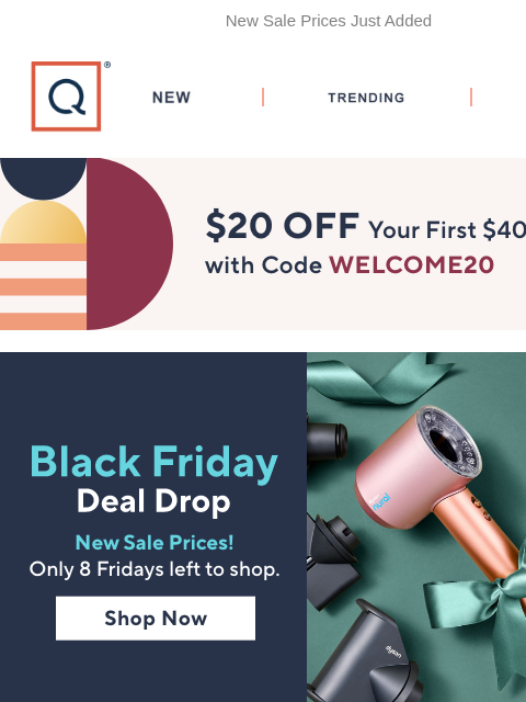 qvcemail newsletter: Only 8 Fridays Left to Shop!