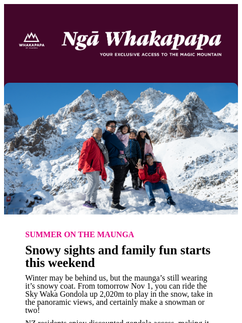 whakapapa newsletter: Your Maunga Update, 31st Oct 2025 🏔️