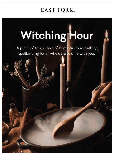 eastfork newsletter: Witching Hour 🧹