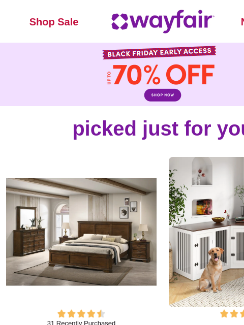wayfair newsletter: BEDROOM SETS ⏱️ 🎉 BLACK FRIDAY EARLY ACCESS 🎉 ⏱️...