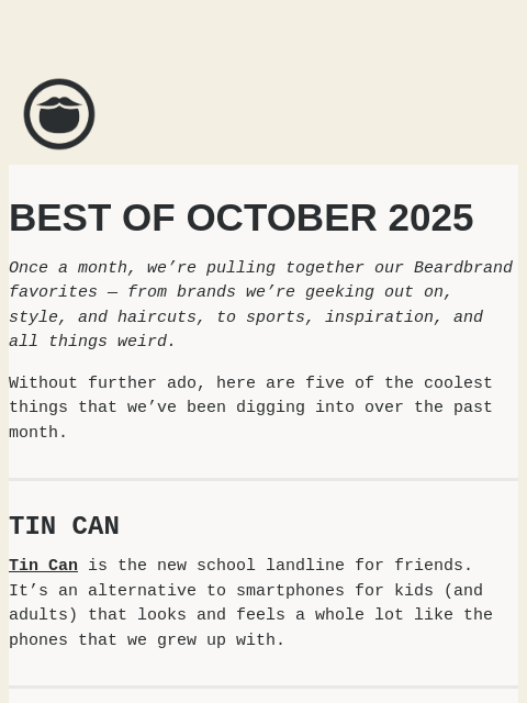 beardbrand newsletter: Best of October 2025