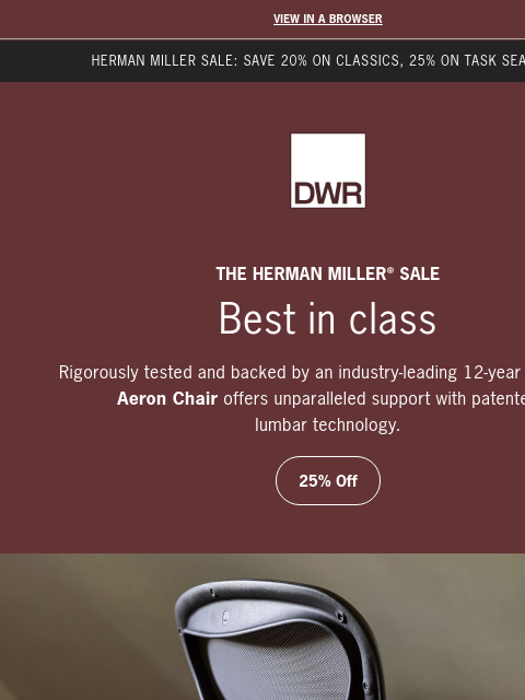 dwr newsletter: 25% off Aeron Chair
