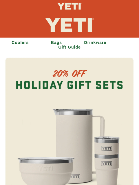 yeti newsletter: 20% Off Holiday Gift Sets