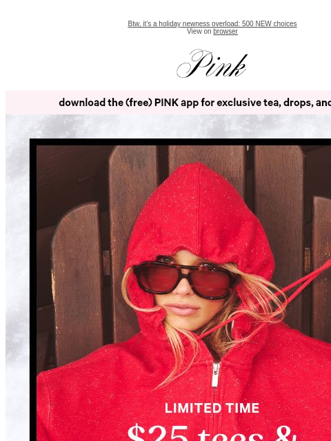 vspink newsletter: Wrap It Up 🎁 $25 Tees & $35 Fleece