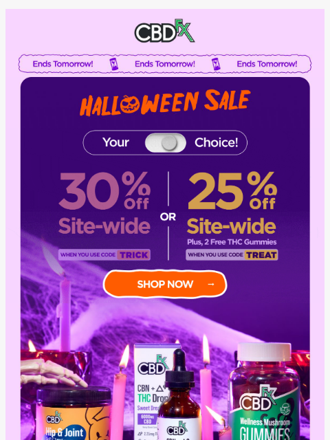 cbdfx newsletter: Your Choice: 30% OFF site-wide or 25% OFF + free T...