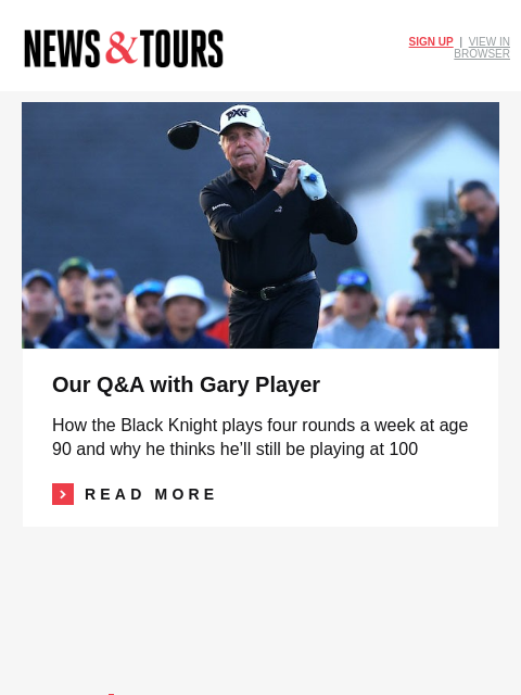 golfdigest newsletter: Our interview with Gary Player