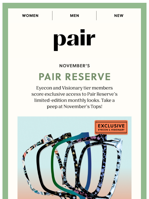 paireyewear newsletter: November’s Pair Reserve🧡