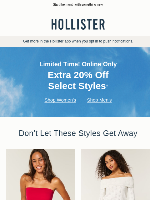 hollisterco newsletter: Extra 20% off 🍁