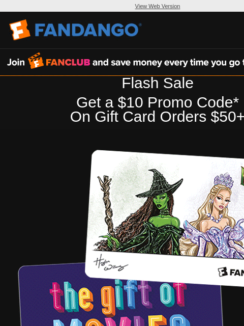 fandango newsletter: Don’t Miss This Flash Promo!