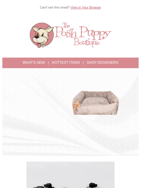 Shop new arrivals at Posh Puppy ͏ ͏ ͏ ͏ ͏ ͏ ͏ ͏ ͏ ͏ ͏ ͏ ͏ ͏ ͏ ͏ ͏ ͏ ͏ ͏ ͏ ͏ ͏ ͏ ͏ ͏ ͏ ͏ ͏ ͏ ͏ ͏ ͏ ͏ ͏ ͏ ͏ ͏ ͏ ͏ ͏ ͏ ͏ ͏ ͏ ͏ ͏ ͏ ͏ ͏ ͏ ͏ ͏ ͏ ͏ ͏ ͏ ͏ ͏ ͏ ͏ ͏ ͏ ͏ ͏ ͏ ͏ ͏ ͏ ͏ ͏ ͏ ͏ ͏ ͏ ͏ ͏ ͏ ͏ ͏ ͏ ͏ ͏ ͏ ͏