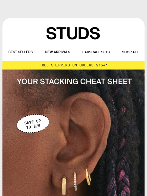 studs newsletter: Your Stacking Cheat Sheet ✨